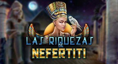 Las Riquezas de Nefertiti